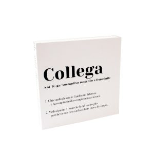 Quadretto “Collega”